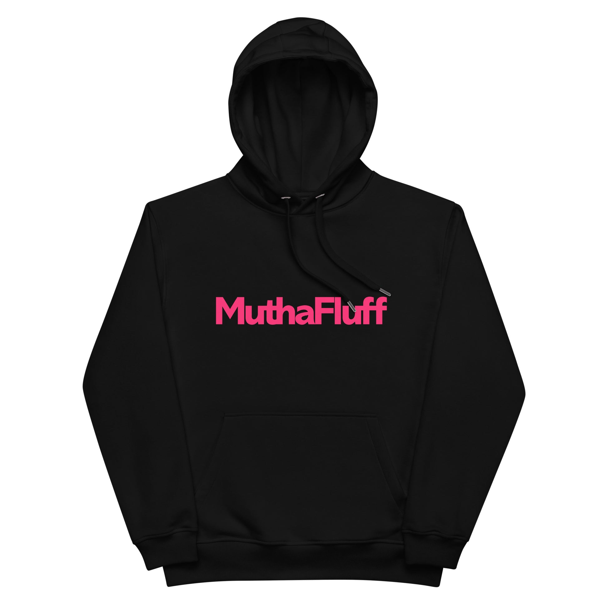 MuthaFluff Super Premium Organic Hoodie